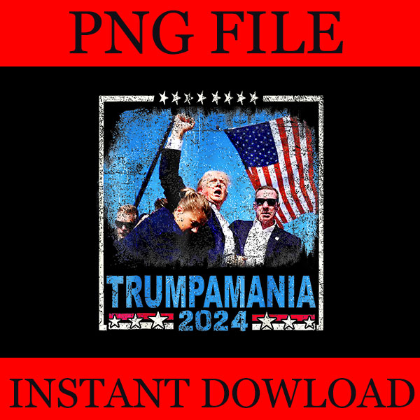 Trumpamania PNG, Let Trumpamania Run Wild Brother PNG, Trumpamania 2024 PNG