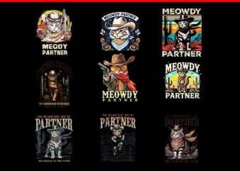 Bundle Meowdy Partner Cowboy Cat Vintage PNG, Meowdy Partner Cat PNG t shirt template