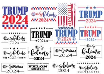 Only Felons 2024 SVG, Trump 2024 SVG t shirt design online