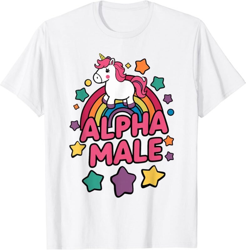 Alpha Male Unicorn Funny Embarrassing Joke Ironic T-Shirt