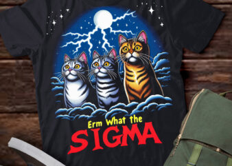 LT-P2.1 Funny Erm The Sigma Ironic Meme Quote American Shorthair Cats
