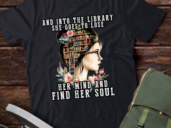 And into the library she goes to lose her mind gift lts-d t shirt vector