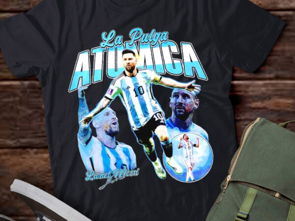 Lt argentina 2024 copa america champions la pulga atomica leo messi t-shirt, hoodie, sweater png file