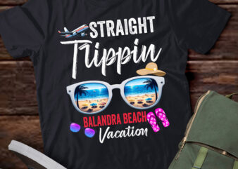 LT-P7 Straight Trippin BALANDRA BEACH Trip Beach Summer Vacation