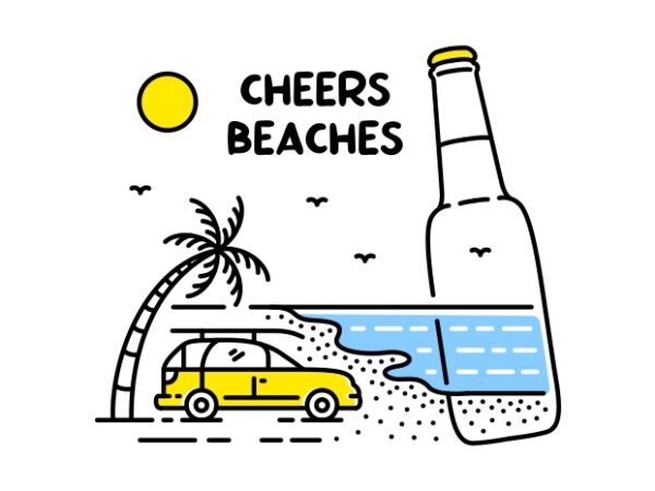 Cheers beaches 3 t shirt vector file