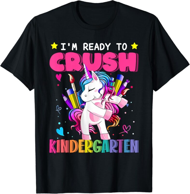 Back To School I’m Ready To Crush Kindergarten Unicorn Kid T-Shirt