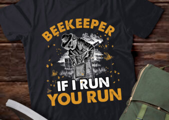 Beekeeper If I Run You Run Apiarist Beekeeping Gift lts-d