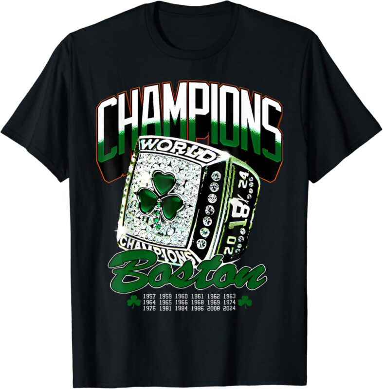 Boston World Champions Ring 2024 Shirt, Lucky Clover, Shamrock