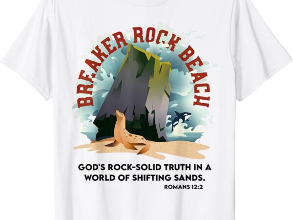 Breaker rock beach gods rock solid truth in a world vbs 2024 t-shirt