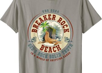 Breaker Rock Beach God’s Rock Solid Truth In A World VBS T-Shirt
