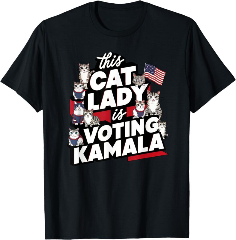 Cat Lady Voting for Kamala Harris 2024 1st Female President T-Shirt