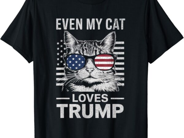 Cat sunglasses usa flag even my cat loves trump t-shirt