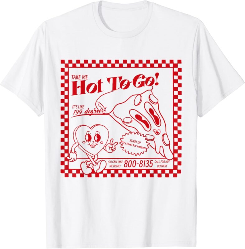 Chappell The Midwest Call Me Hot Retro Pizza Hot To Go T-Shirt