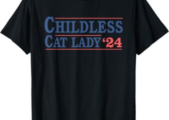 Childless Cat Lady Voting Election 2024 USA T-Shirt