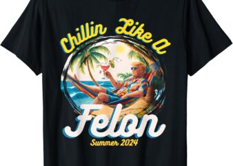 Chillin Like A Felon Trump 2024 Hawaiian T-Shirt