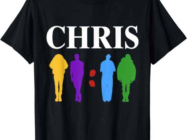 Chris 2024 chris first name personalized for men women t-shirt