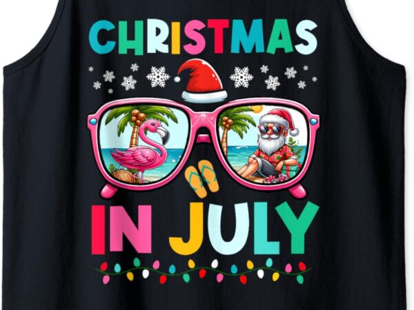 Christmas in july funny womens christmas summer xmas tank top t shirt vector file