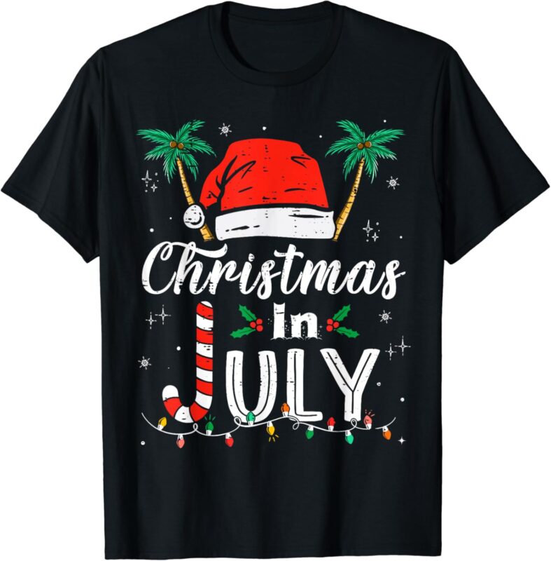 Christmas In July Santa Hat Funny Xmas Men Women Kids T-Shirt