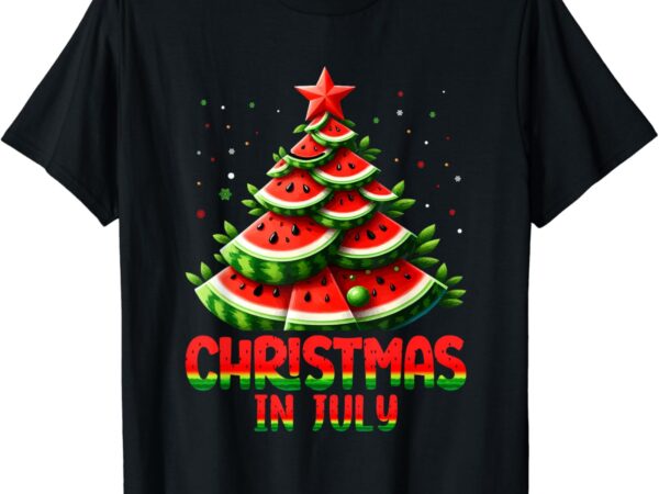 Christmas in july watermelon tree summer mens womens kids t-shirt