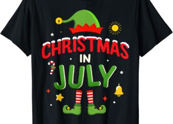 Christmas in July funny elf for summer xmas T-Shirt