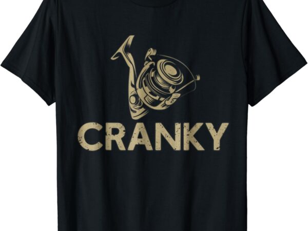 Crankbait fishing lure – cranky funny gift ideas for fishing t-shirt