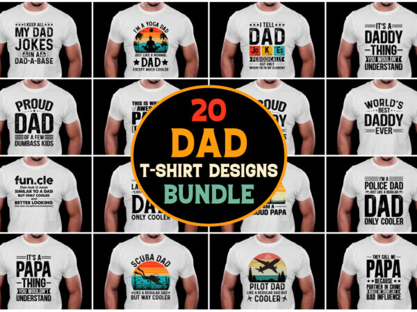 Dad t-shirt design bundle