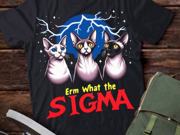 Lt-p2.1 funny erm the sigma ironic meme quote devon rex cats t shirt vector graphic