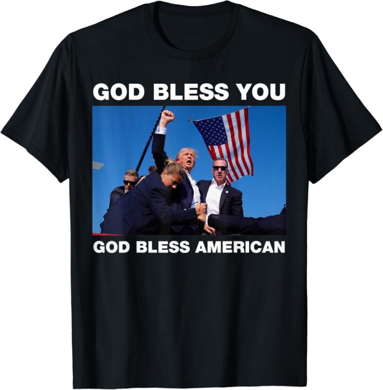 Donald Trump 2024 God Bless You – God Bless America T-Shirt