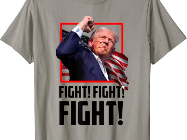 Donald trump fight fighting fighters supporters americans t-shirt