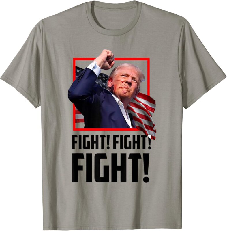 Donald Trump Fight Fighting Fighters Supporters Americans T-Shirt