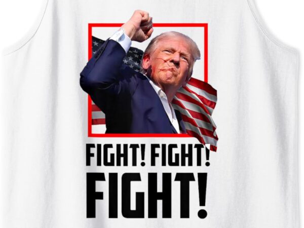 Donald trump fight fighting fighters supporters americans tank top t shirt vector illustration