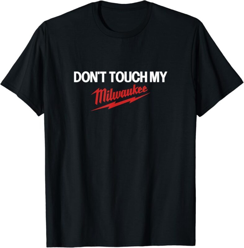 Dont Touch My Tool Construction Site Jig Hammer Cordless Screwdriver Fan T-Shirt