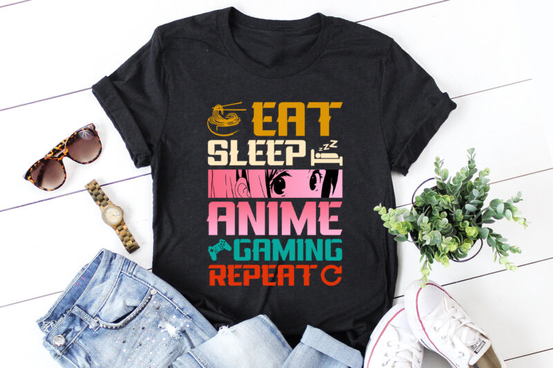 Eat Sleep Anime Gaming Repeat T-Shirt Design