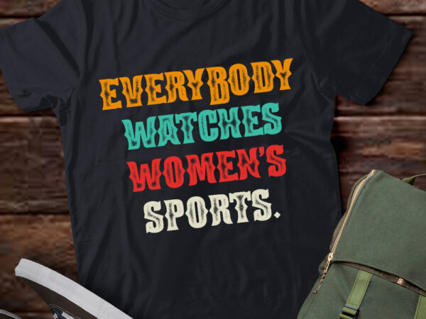 Everybody watches women_s sports female athlete feminist lts-d vector clipart