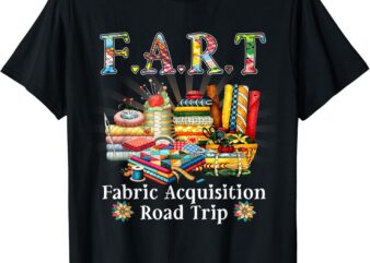 F A R T Fabric Acquisition Road Trip