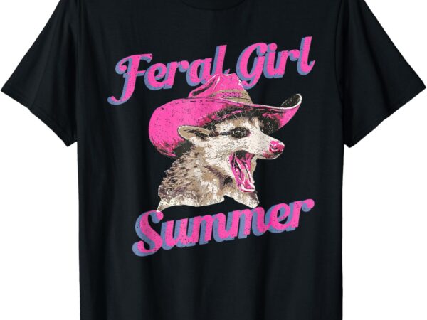 Feral girl summer retro possum meme t-shirt