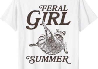 Feral girl summer raccoon vintage T-Shirt