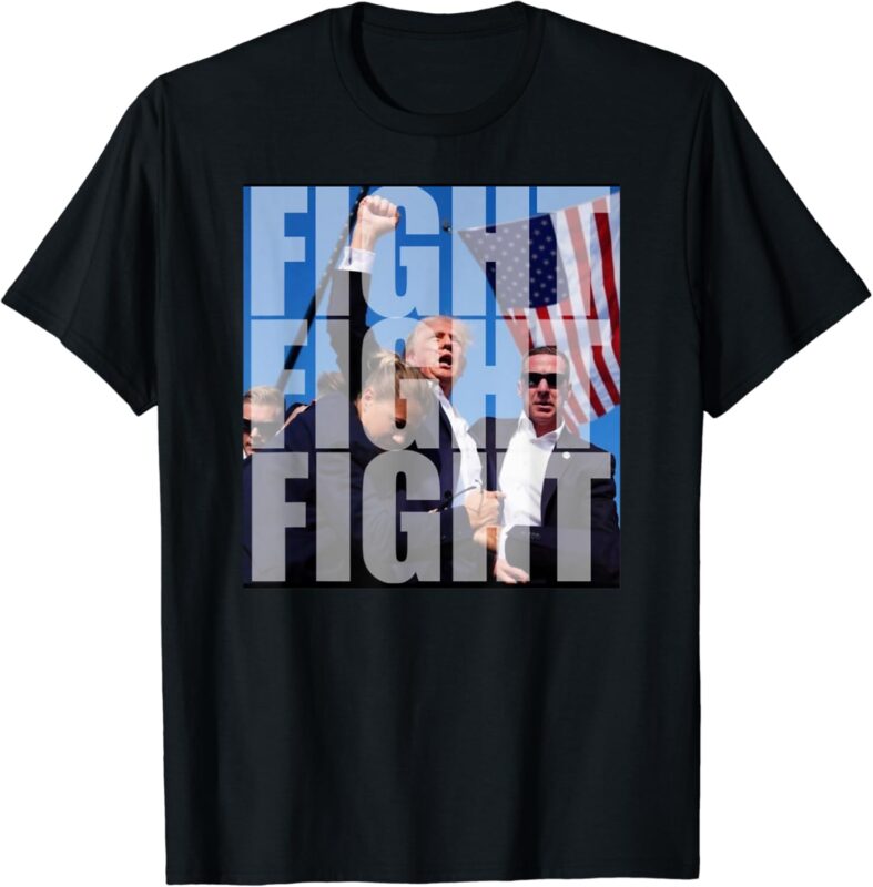 Fight Fight Fight For Donald Trump 2024 USA Election Voting T-Shirt