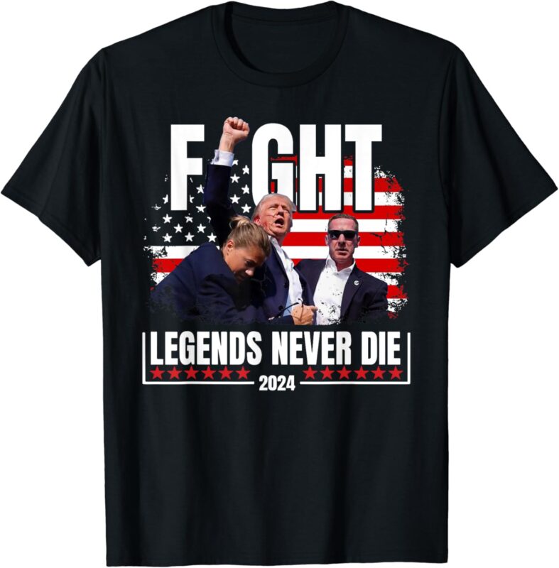 Fight Legends Never Die 2024 Trump Shooting