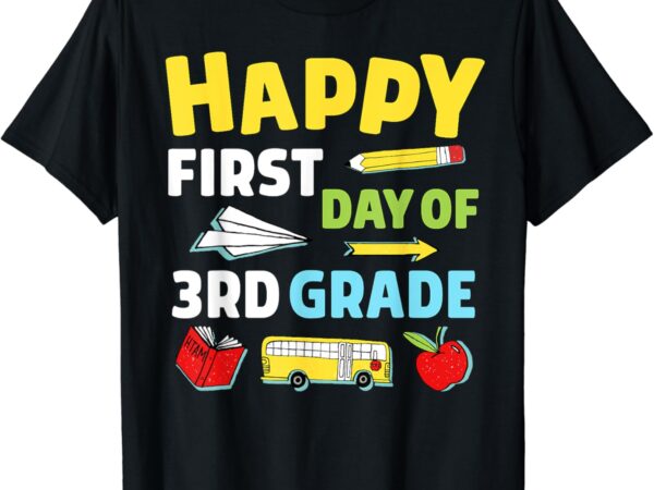 First day of 3rd grade teacher back to school third grade t-shirt