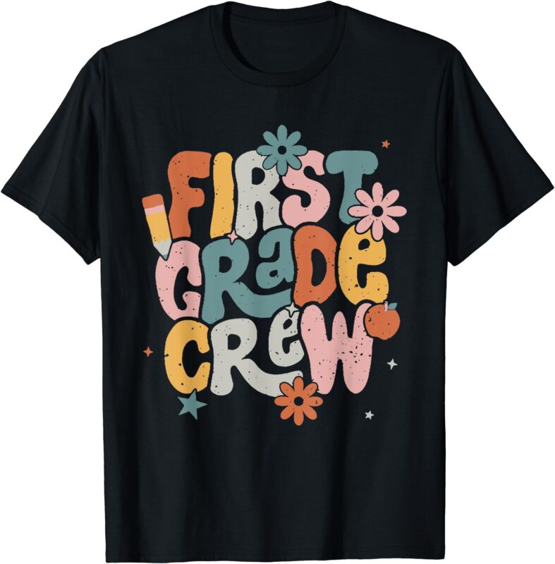 First Grade Crew Retro Vintage First Day Of School T-Shirt