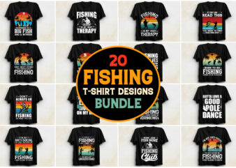 Fishing,Fishing TShirt,Fishing TShirt Design,Fishing TShirt Design Bundle,Fishing T-Shirt,Fishing T-Shirt Design,Fishing T-Shirt Design