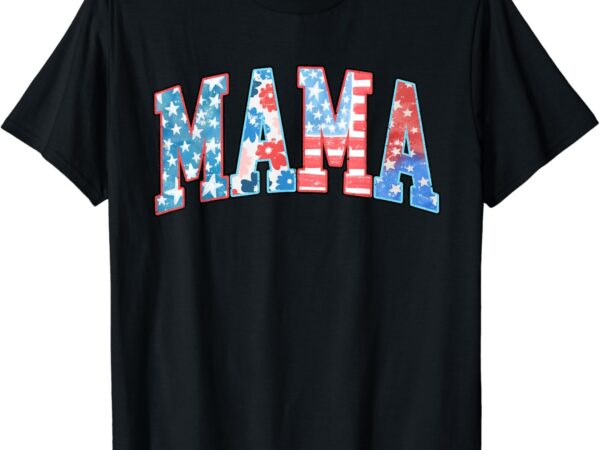 For women patriotic american flag 4th of july american mama t-shirt