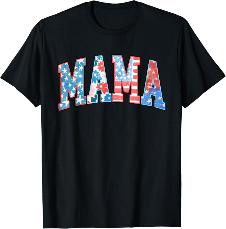 For Women Patriotic American Flag 4th of July American Mama T-Shirt