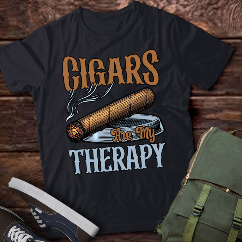 Funny Cigar Saying Cigars Are My Therapy Cigar Smoking lts-d