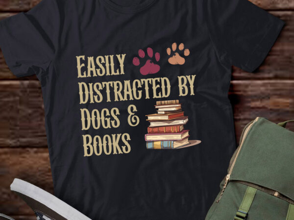 Funny dog lover book easily distracted by dogs & books lts-d t shirt graphic design