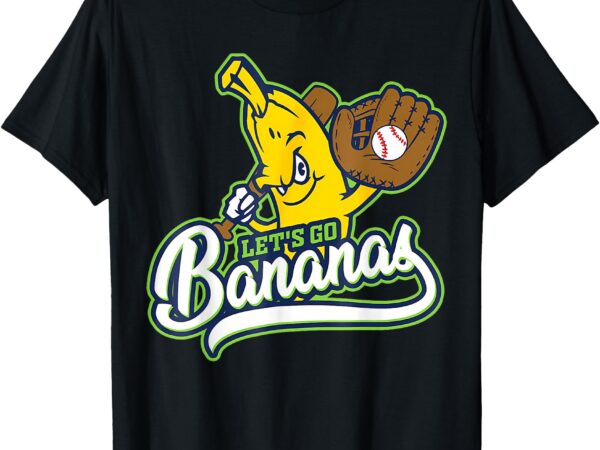 Funny let’s go bananas shirt cute banana t-shirt