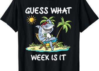 Funny Shark 2024 Week Guess What Week Is It Shark Lover Gift T-Shirt