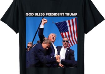 God Bless President Trump, Shooting at Donald Trump Rally T-Shirt