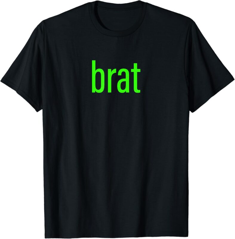 Green Brat T-Shirt